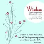Jump to Series Wisdom for a Woman's Heart: A Study in Proverbs